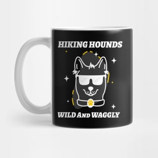 Hiking Hounds Wild And Waggly Dog Hiking Mug